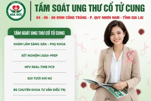 Gói Tầm Soát Ung Thư Cổ Tử Cung
